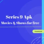 Series-9-Apk-download